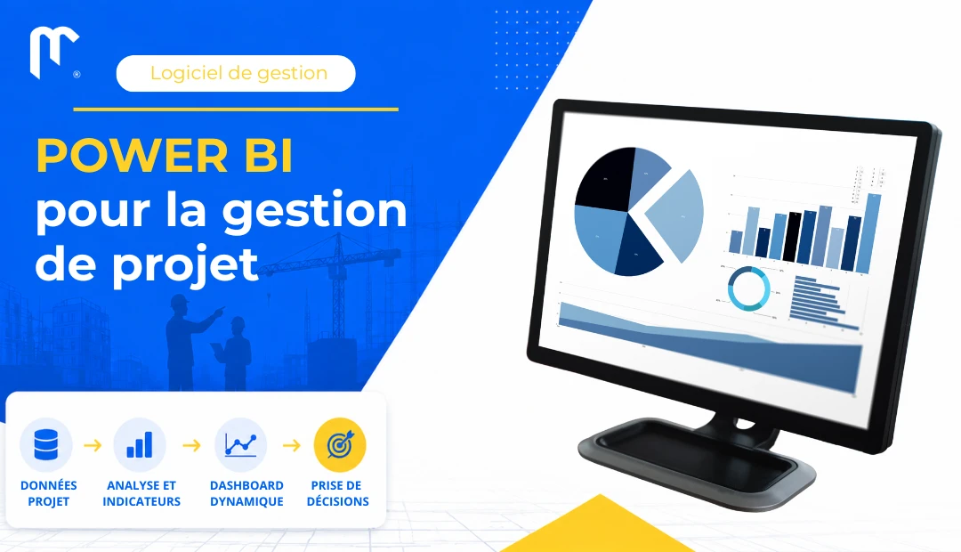 PowerBI permet de suivre efficacement l'avancé d'un projet