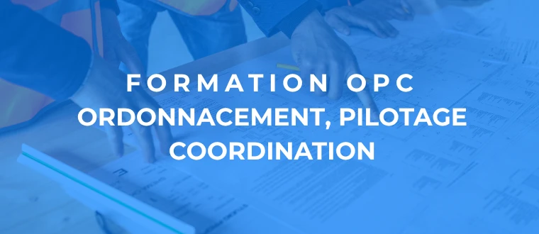 Demandez votre devis personnalisé pour la formation OPC
