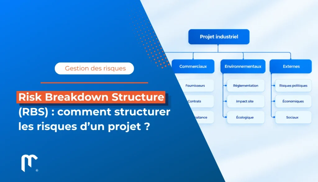 Comment organiser une risk breakdown structure (RBS) ?